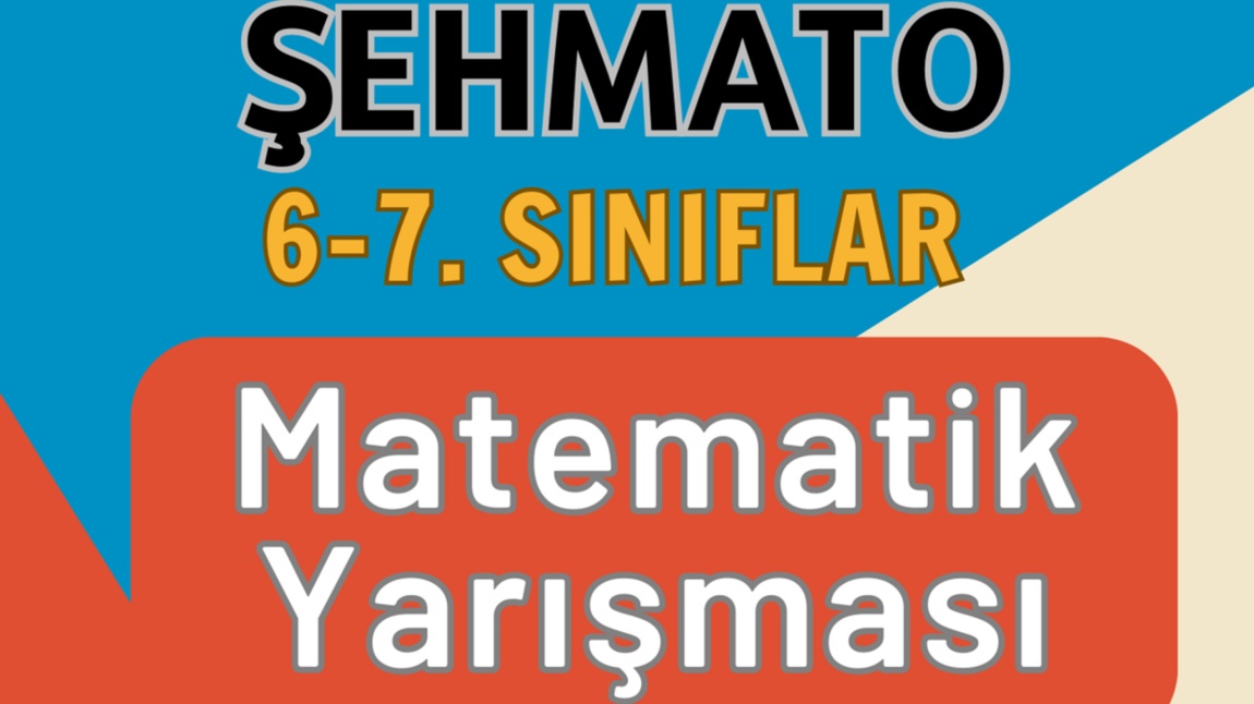 5. ŞEHMATO Matematik Yarışması Şartnamesi ve Örnek Soruları